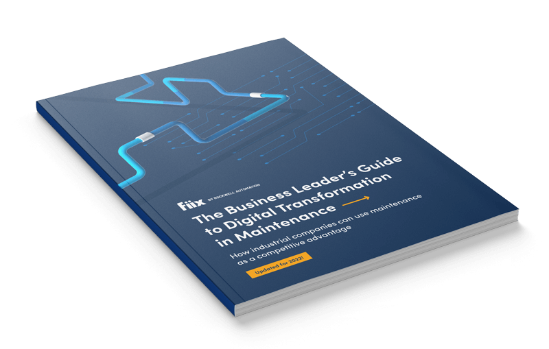The Business Leader's Guide to Digital Transformation in Maintenance ebook