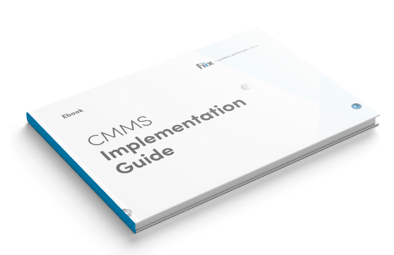 The Complete Guide to Implementing Your CMMS ebook